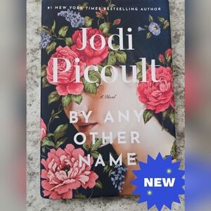 Jodi Picoult By Any Other Name novel book hardcover new
